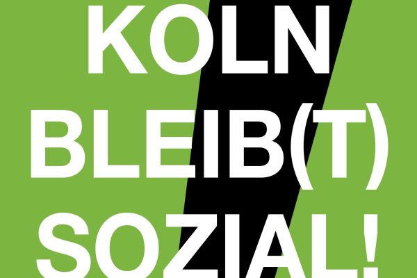 images/4_ueberuns/presse/koeln_bleibt_sozial_plakat_a2.jpg